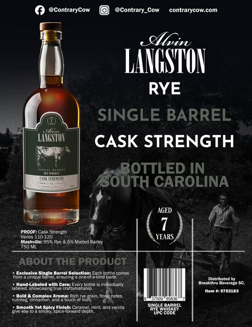 Alvin Langston 7-Year Single Barrel Rye Whiskey Cask Strength